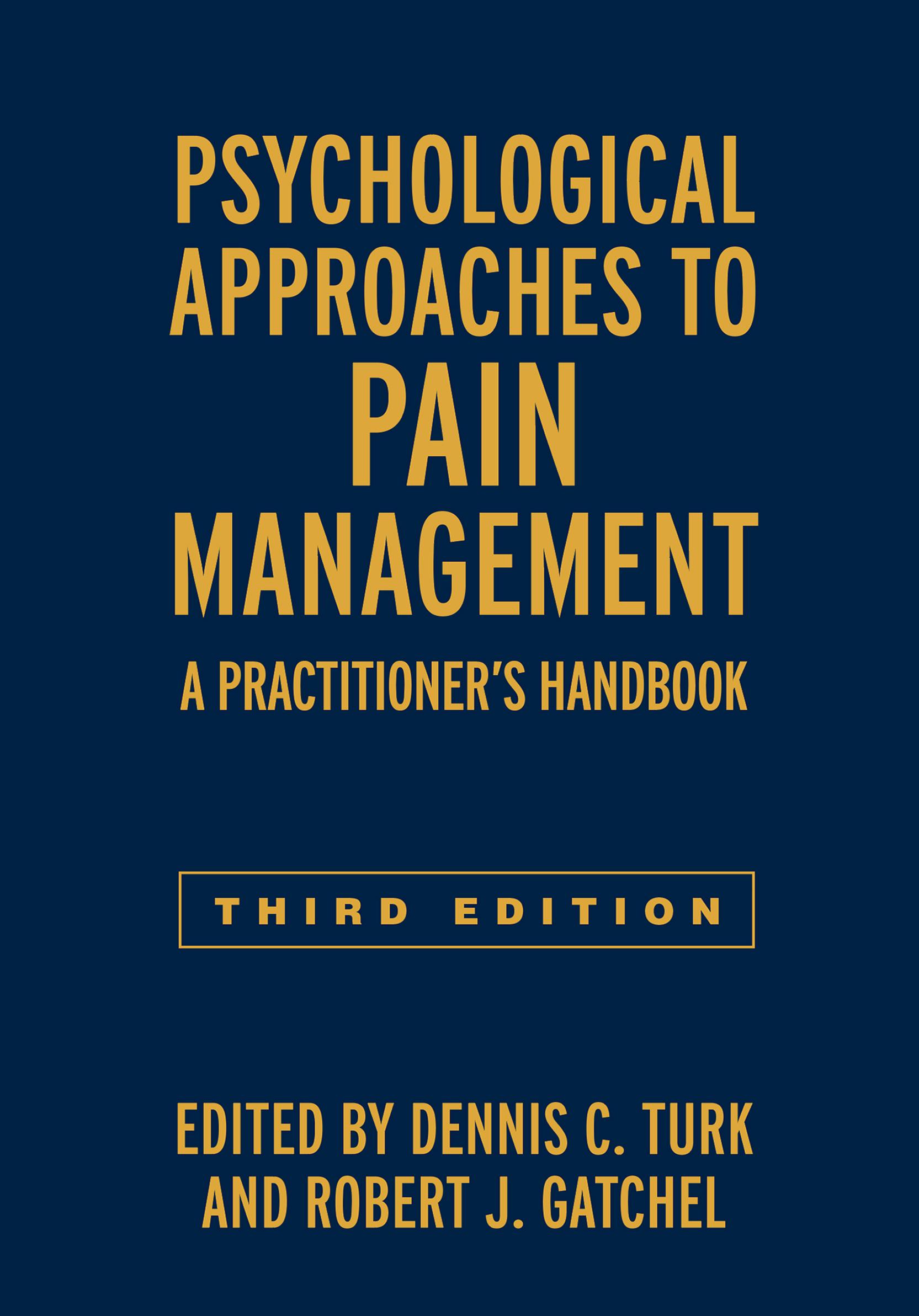 Psychological Approaches to Pain Management