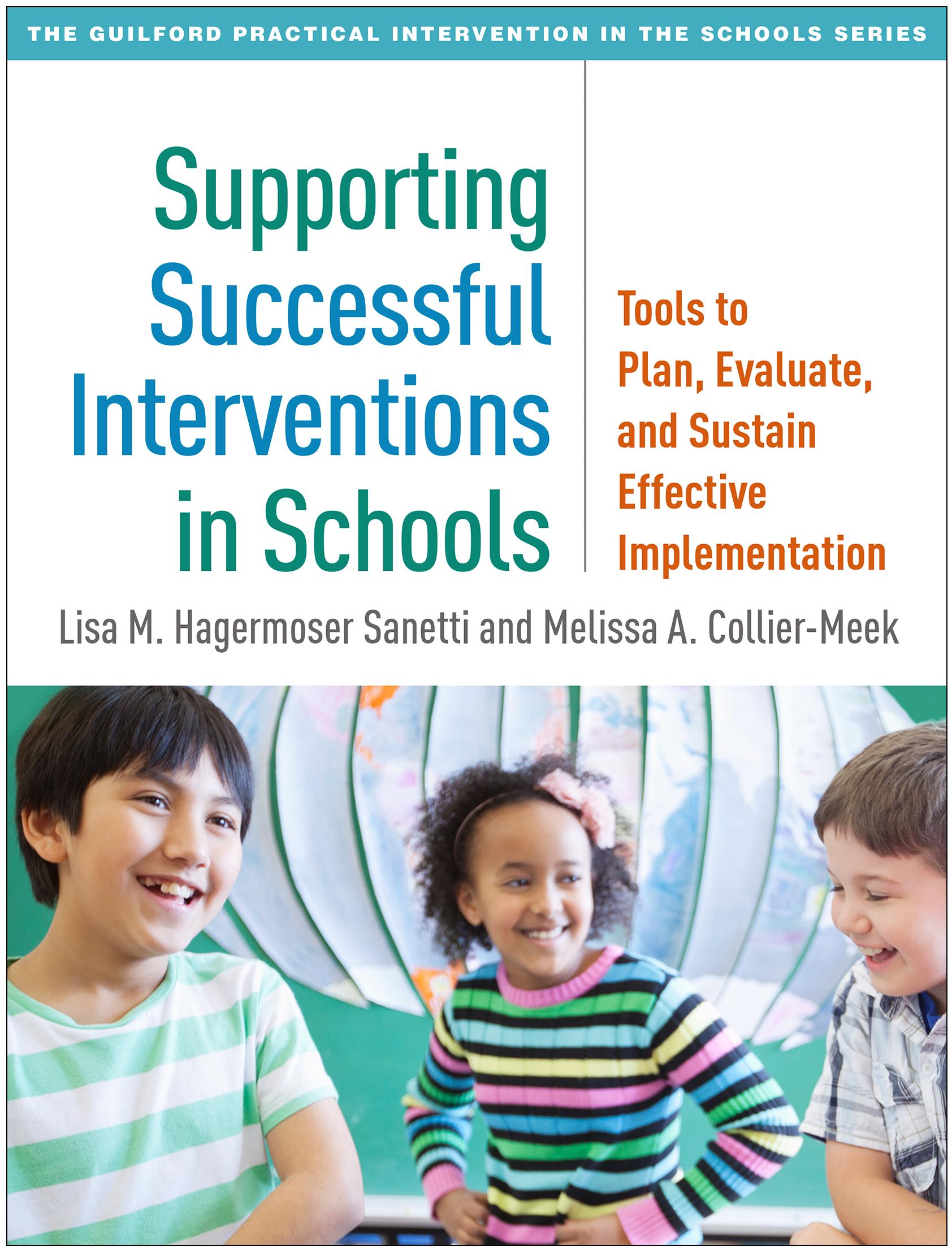 Supporting Successful Interventions in Schools