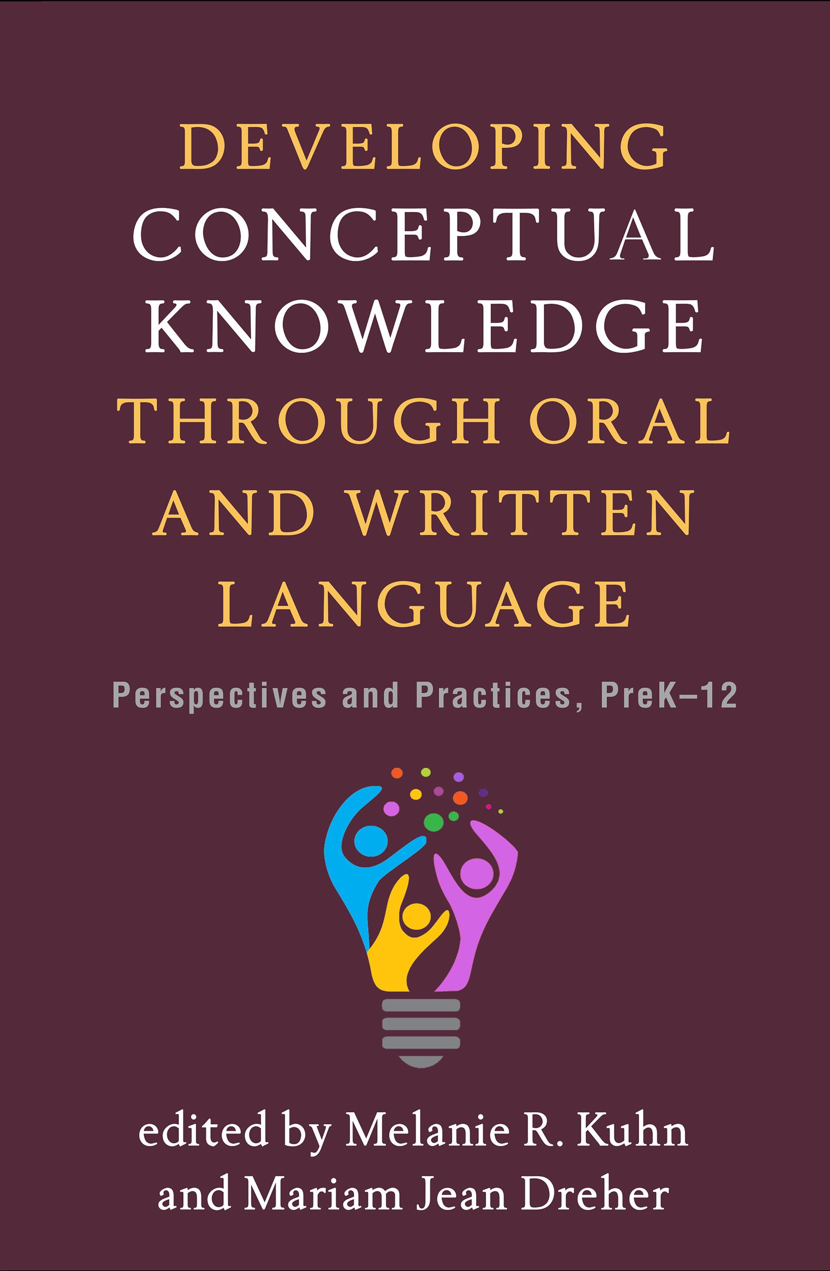 Developing Conceptual Knowledge through Oral and Written Language