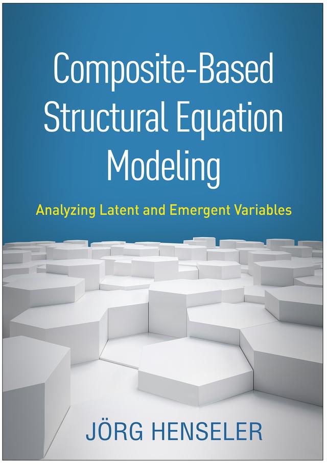 Composite-Based Structural Equation Modeling by Jörg Henseler