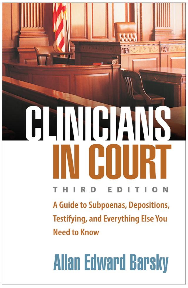 Clinicians in Court by Allan Edward Barsky