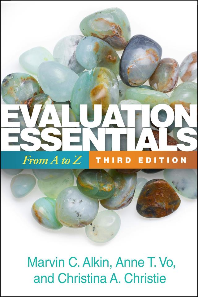 Evaluation Essentials by Anne T. Vo, Christina A. Christie, Marvin C. Alkin