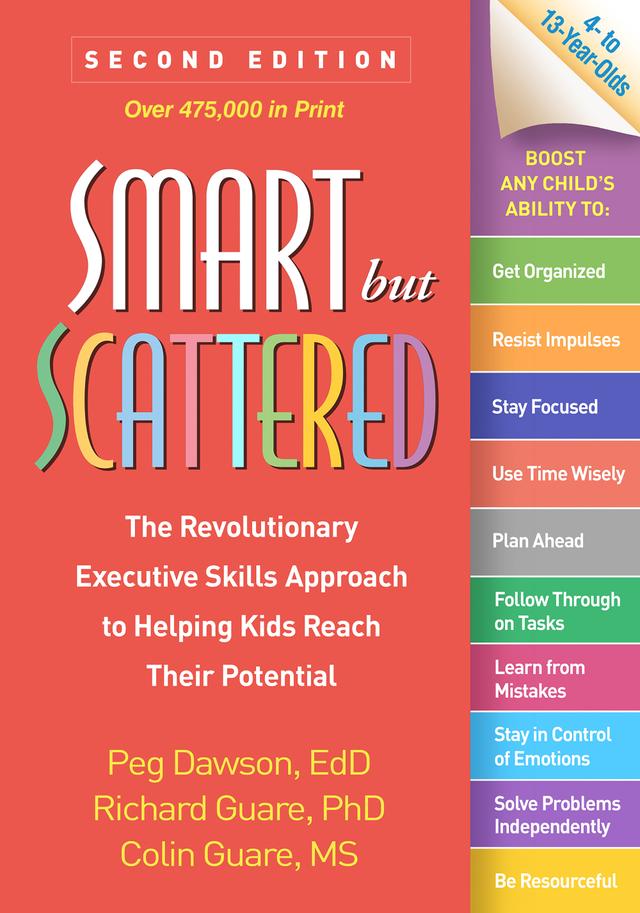 Smart but Scattered by Colin Guare, Peg Dawson, Richard Guare