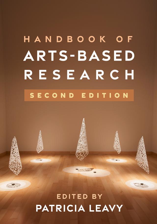 Handbook of Arts-Based Research by Patricia Leavy