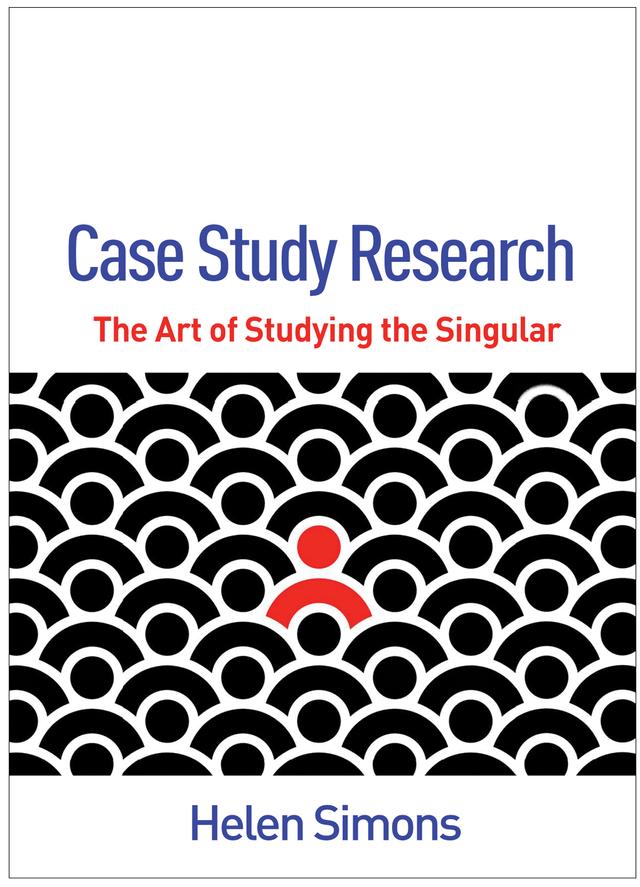Case Study Research by Helen Simons