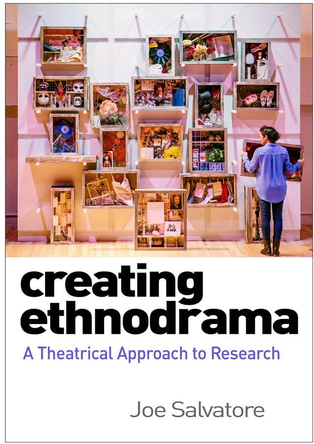 Creating Ethnodrama by Joe Salvatore