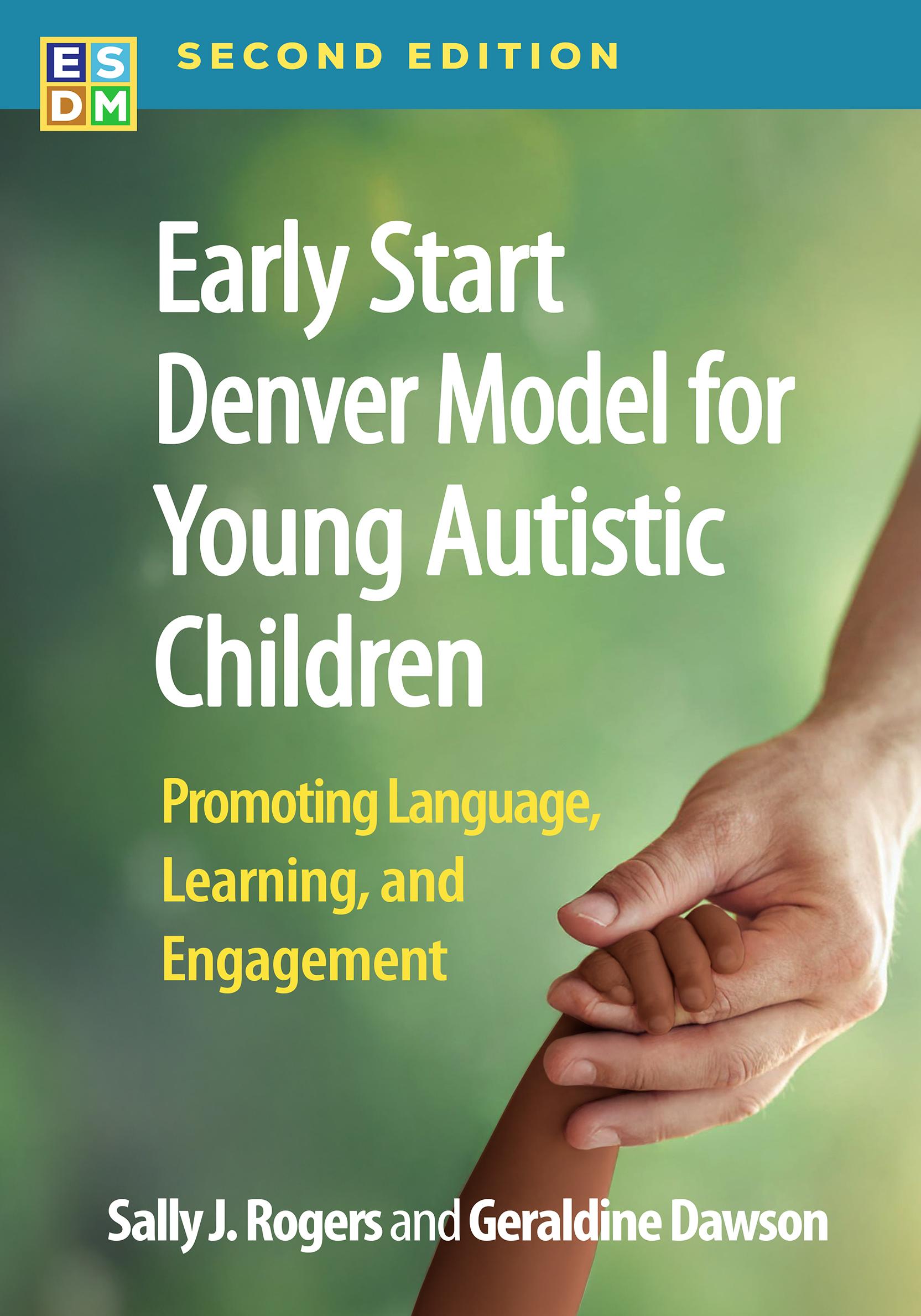 Early Start Denver Model for Young Autistic Children