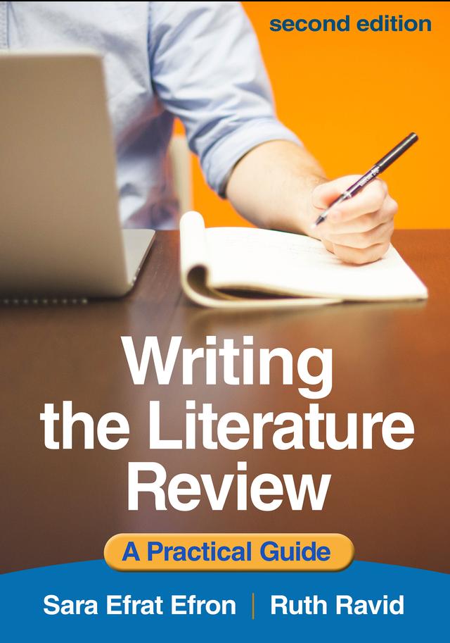Writing the Literature Review by Ruth Ravid, Sara Efrat Efron