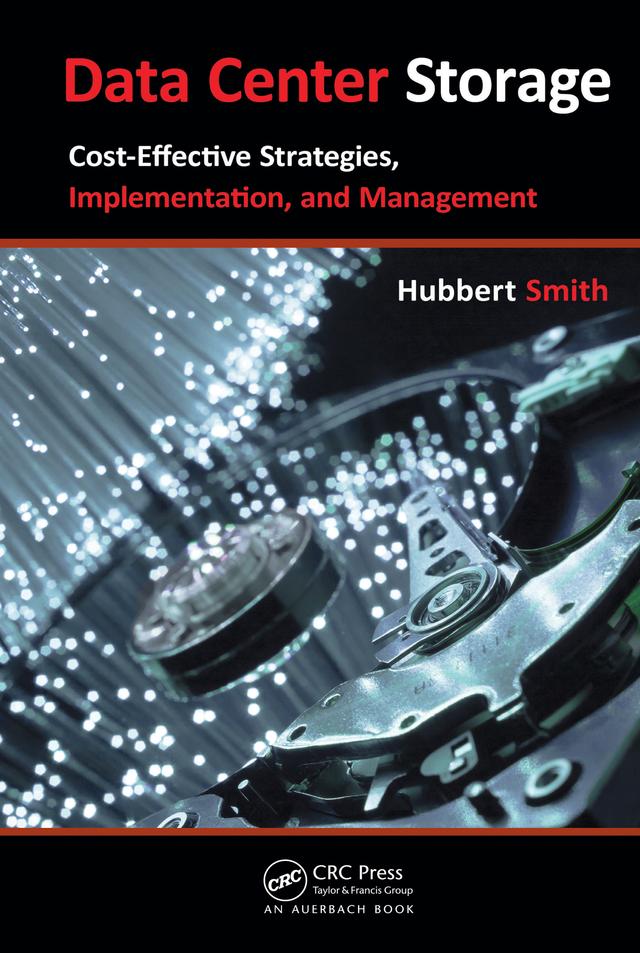 Data Center Storage by Hubbert Smith