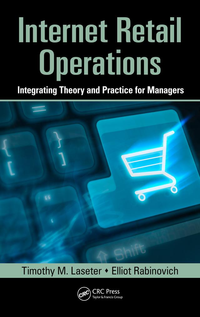 Internet Retail Operations by Elliot Rabinovich, Timothy M. Laseter