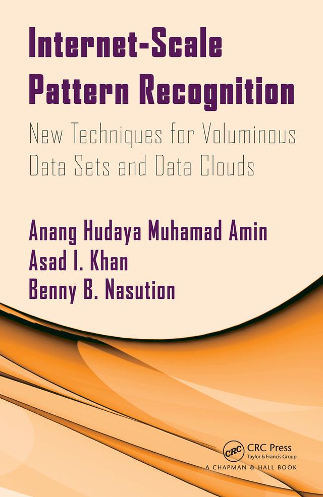 Internet-Scale Pattern Recognition by Anang Muhamad Amin, Asad Khan, Benny Nasution