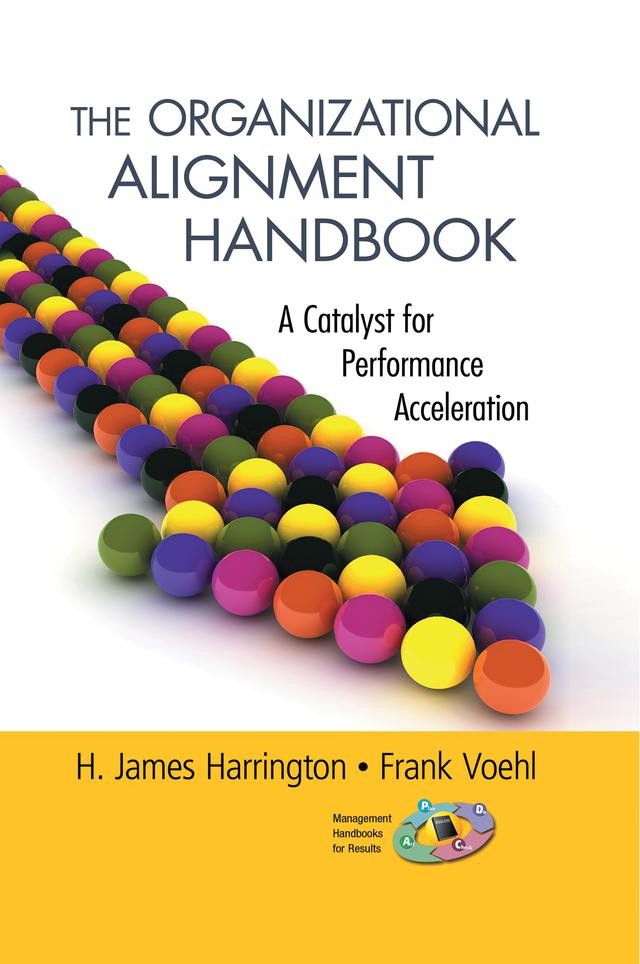 The Organizational Alignment Handbook by Frank Voehl, H. James Harrington