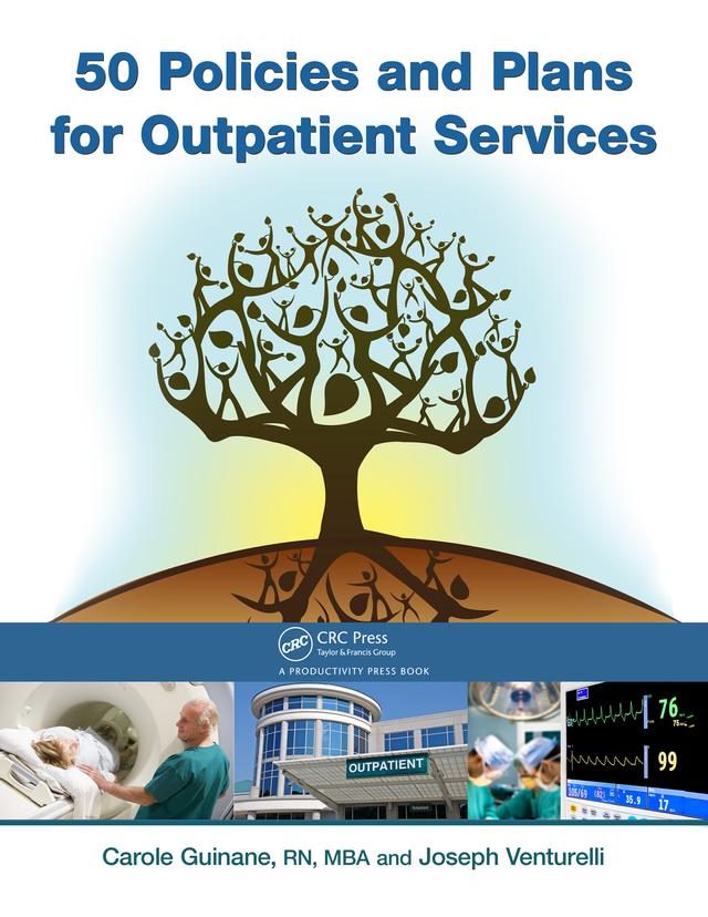 50 Policies and Plans for Outpatient Services by Carole Guinane, Joseph Venturelli