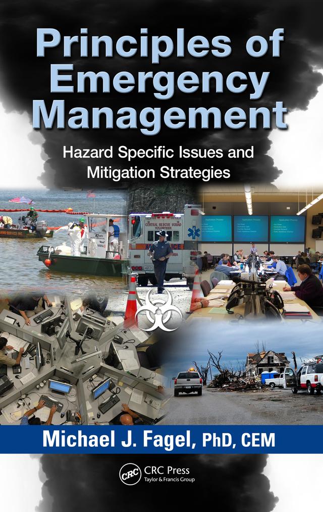 Principles of Emergency Management by Michael J. Fagel