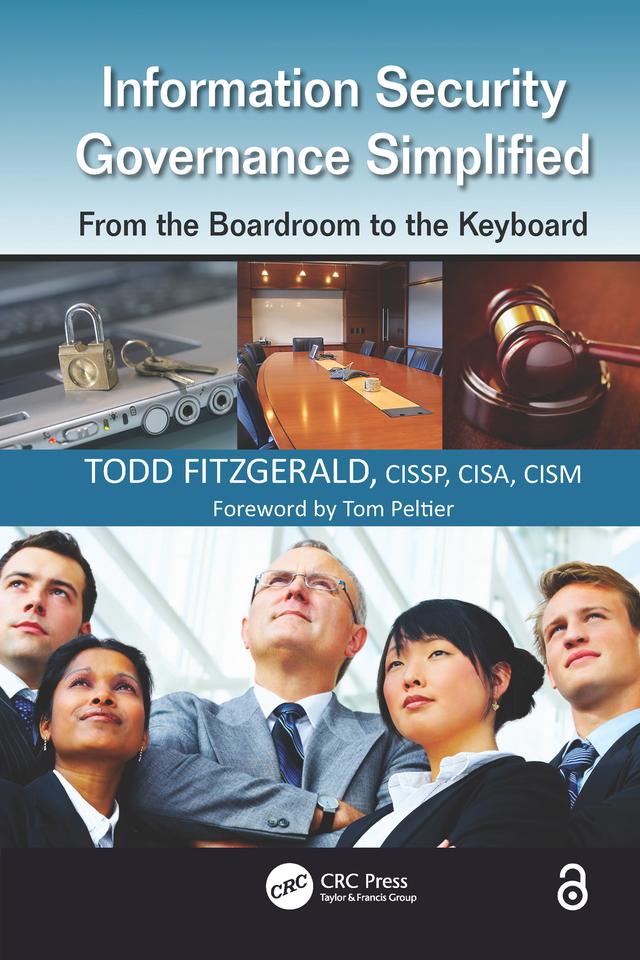 Information Security Governance Simplified by Todd Fitzgerald