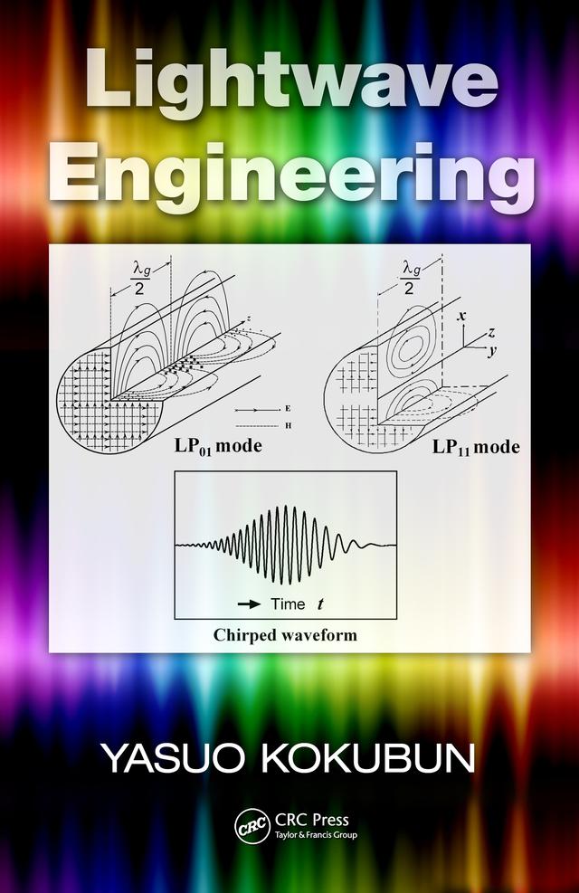 Lightwave Engineering by Yasuo Kokubun