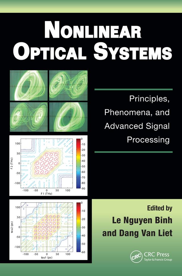 Nonlinear Optical Systems by Dang Van Liet, Le Nguyen Binh