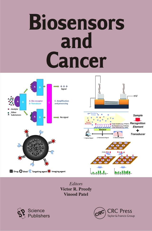 Biosensors and Cancer by Victor R. Preedy, Vinood Patel