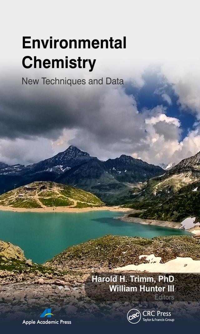 Environmental Chemistry by Harold H. Trimm, III Hunter
