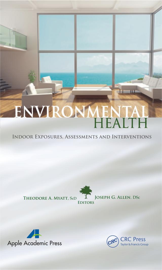 Environmental Health by Joseph G. Allen, Theodore A. Myatt