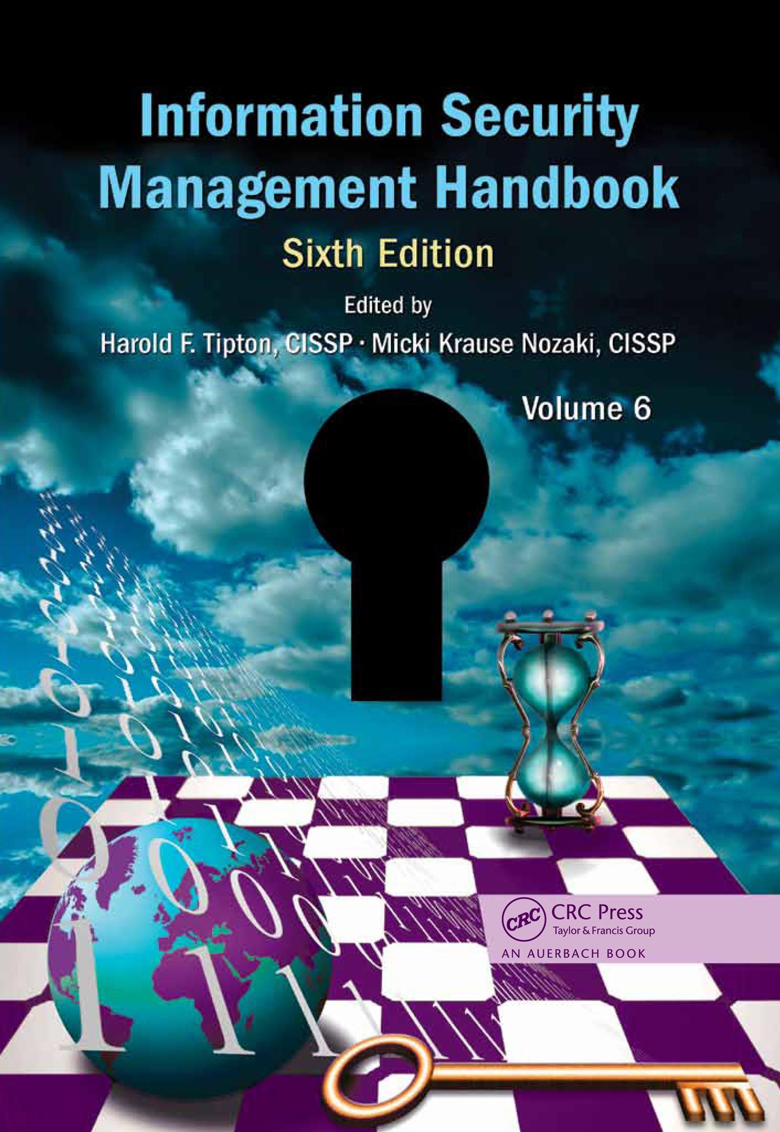 Information Security Management Handbook, Volume 6