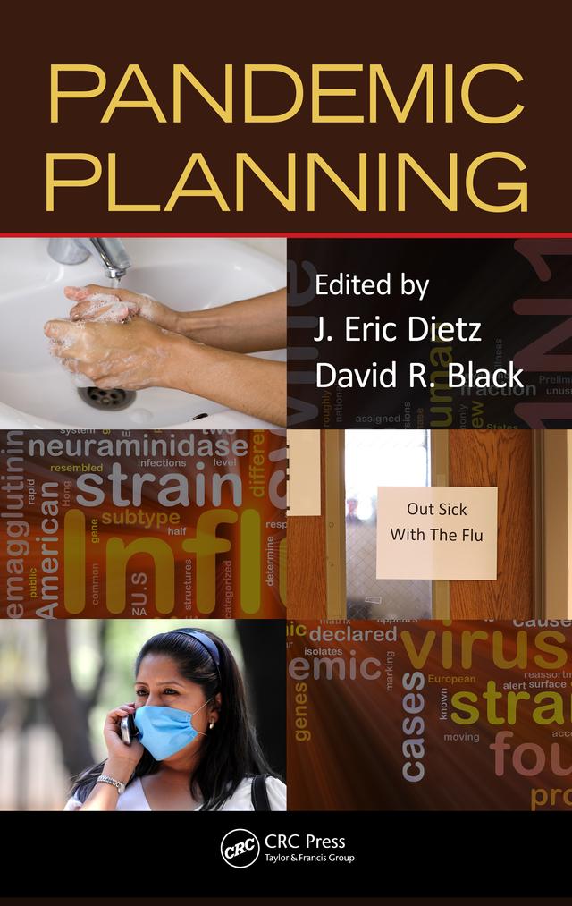 Pandemic Planning by David R. Black, J. Eric Dietz