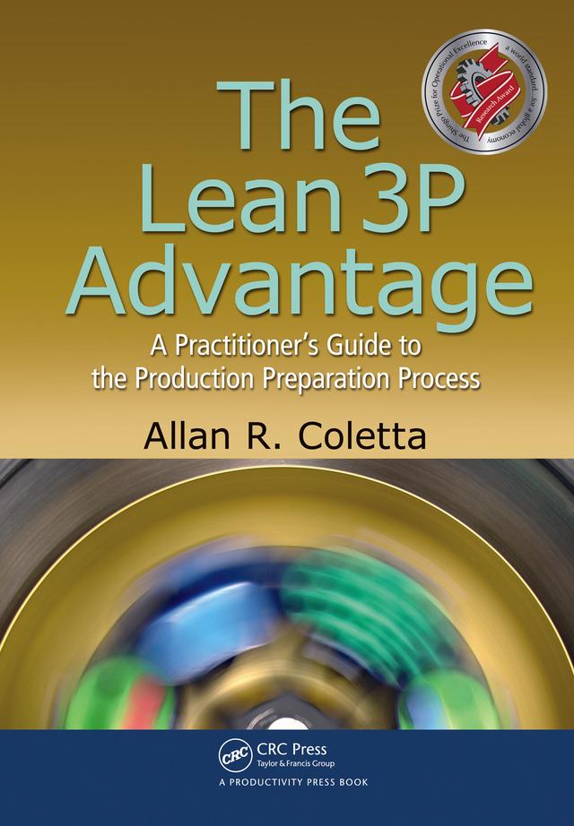 The Lean 3P Advantage by Allan R. Coletta