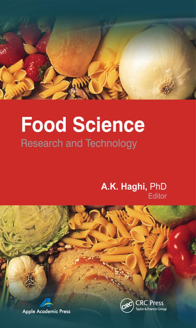 Food Science by A. K. Haghi