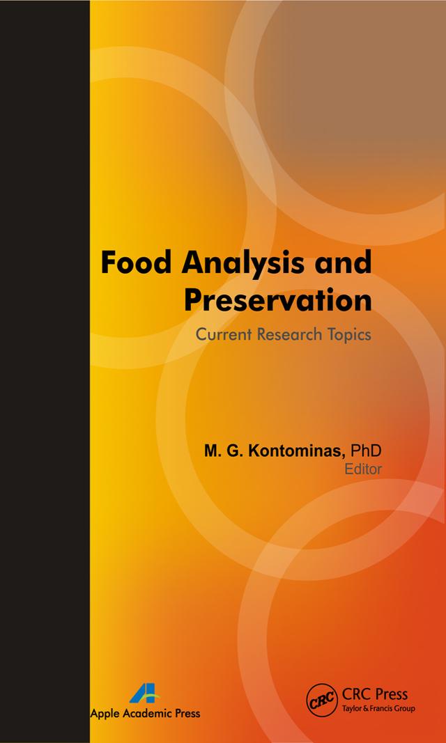 Food Analysis and Preservation by Michael G. Kontominas