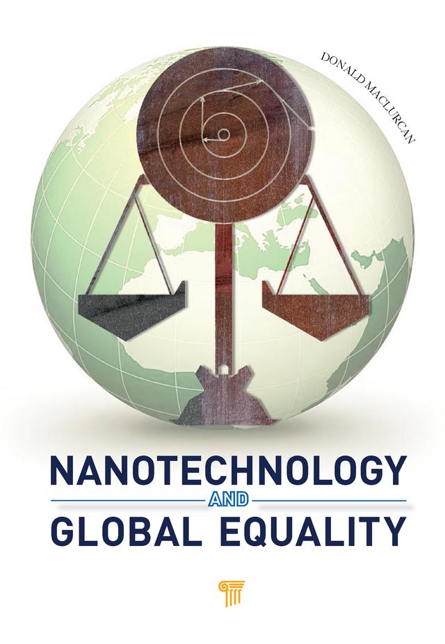 Nanotechnology and Global Equality by Donald Maclurcan