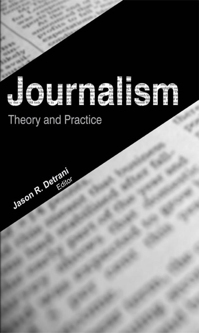Journalism by Jason R. Detrani