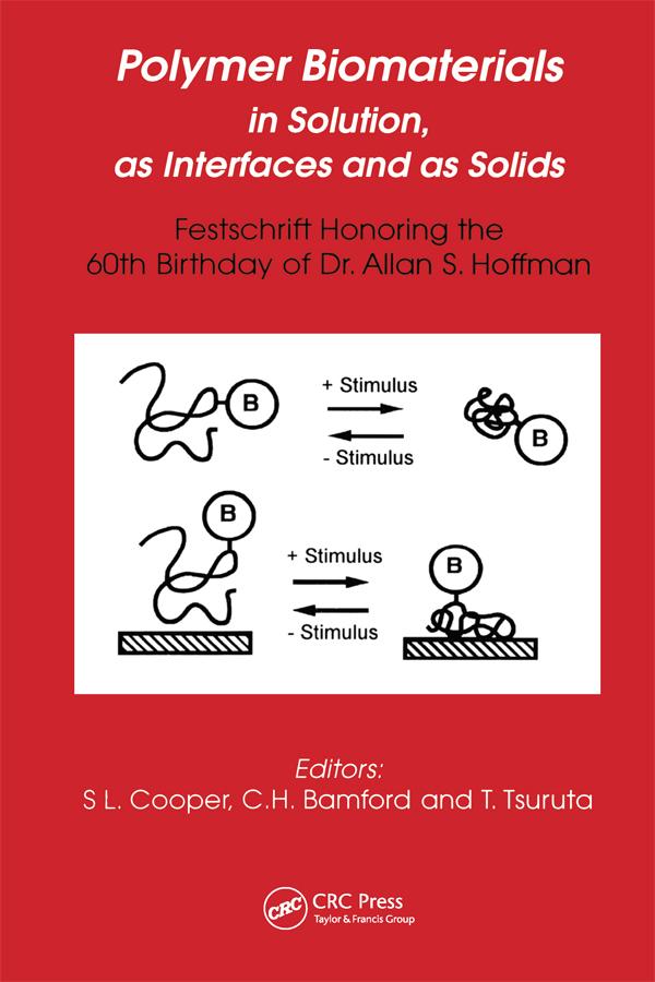Polymer Biomaterials in Solution, as Interfaces and as Solids by Bamford, Stuart Cooper, Tsuruta