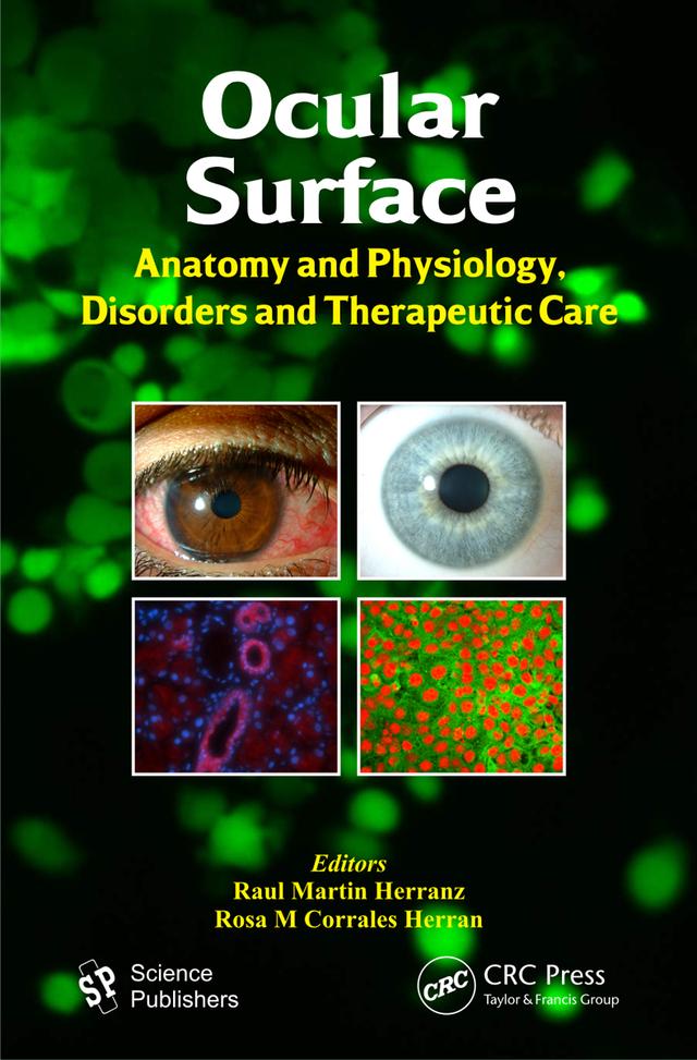 Ocular Surface by Raul Martin Herranz, Rosa M. Corrales Herran