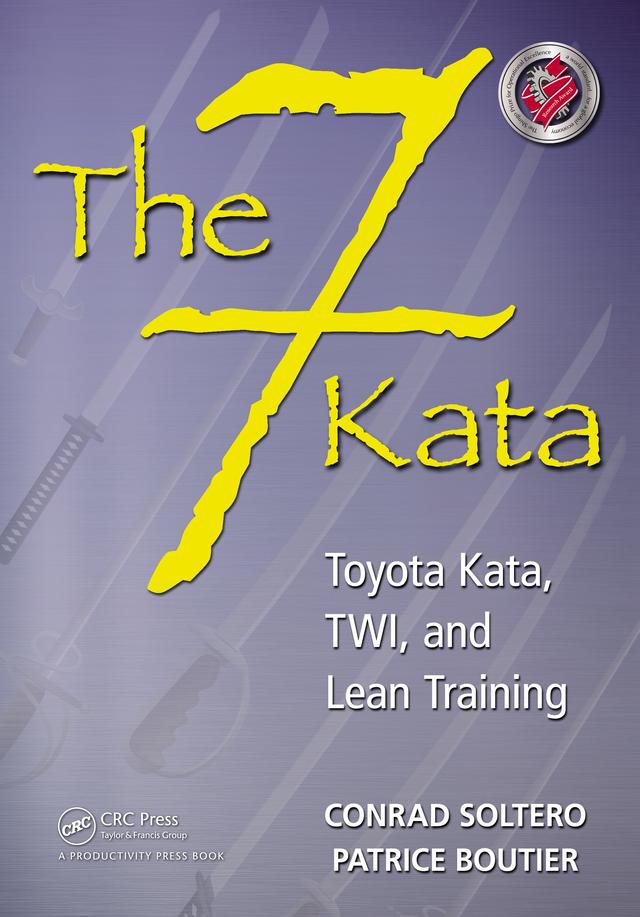 The 7 Kata by Conrad Soltero, Patrice Boutier