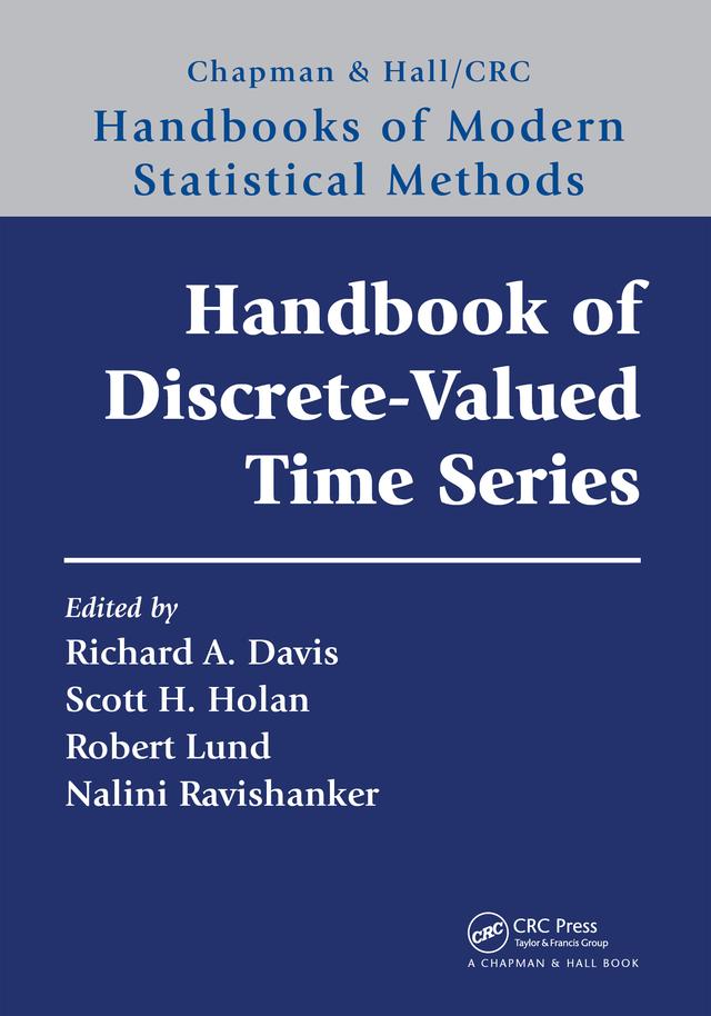 Handbook of Discrete-Valued Time Series by Nalini Ravishanker, Richard A. Davis, Robert Lund, Scott H. Holan
