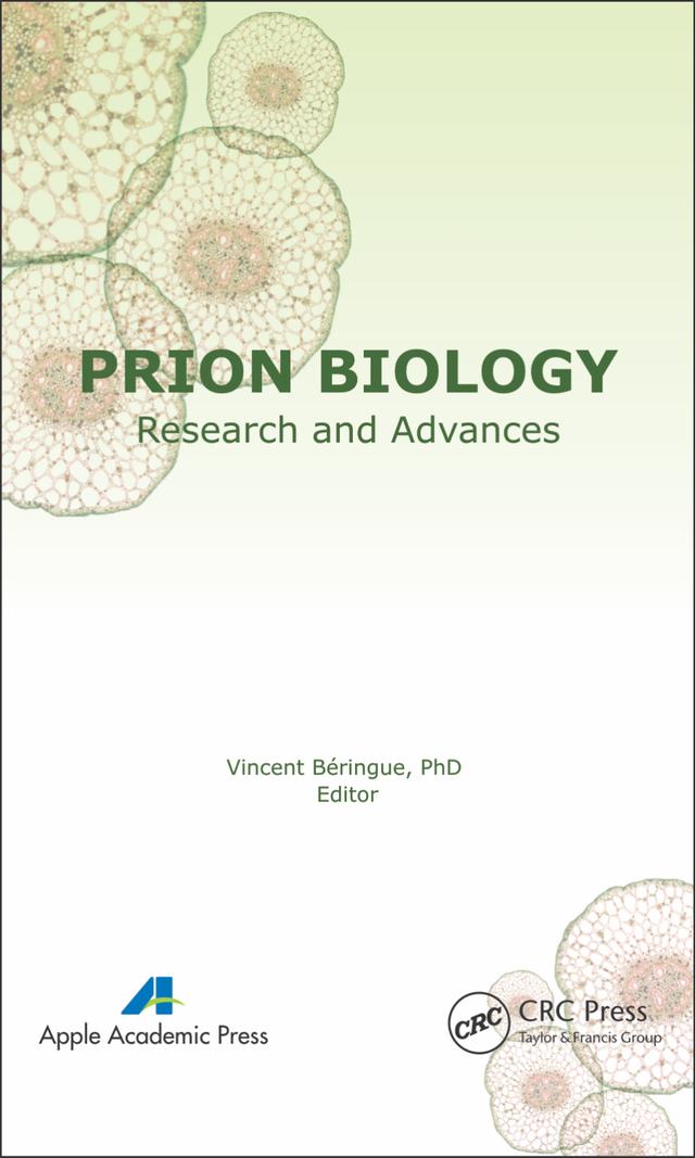 Prion Biology by Vincent Béringue