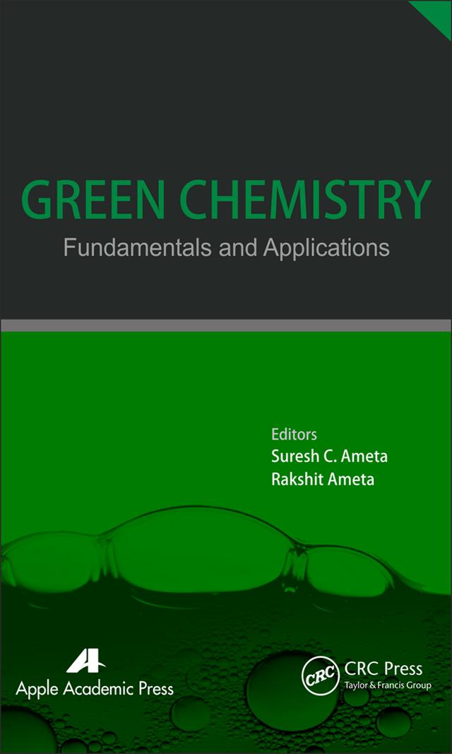 Green Chemistry by Rakshit Ameta, Suresh C. Ameta