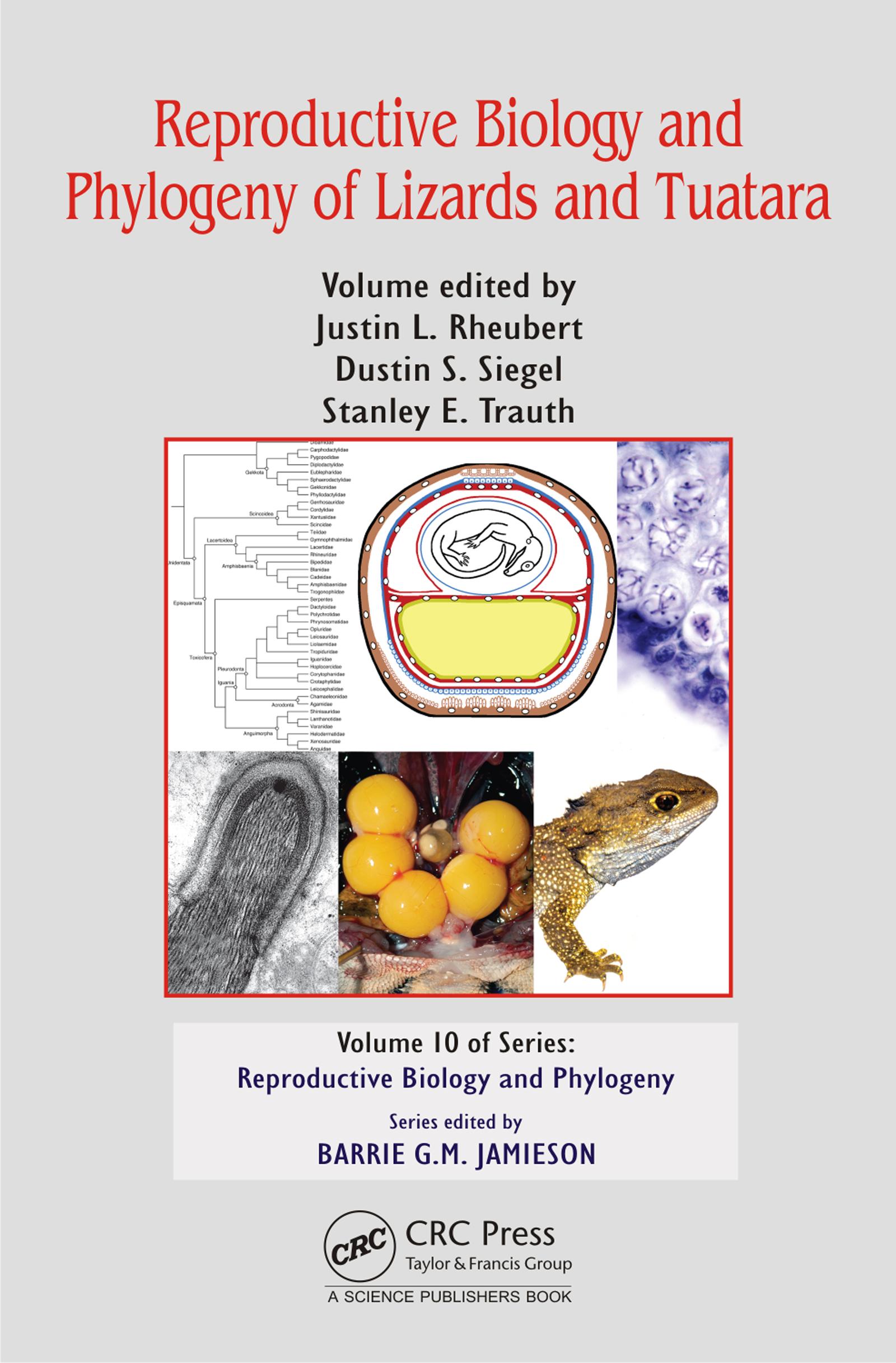 Reproductive Biology and Phylogeny of Lizards and Tuatara