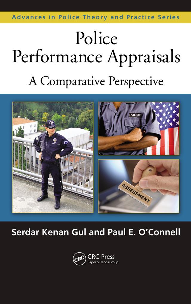 Police Performance Appraisals by Paul O'Connell, Serdar Kenan Gul