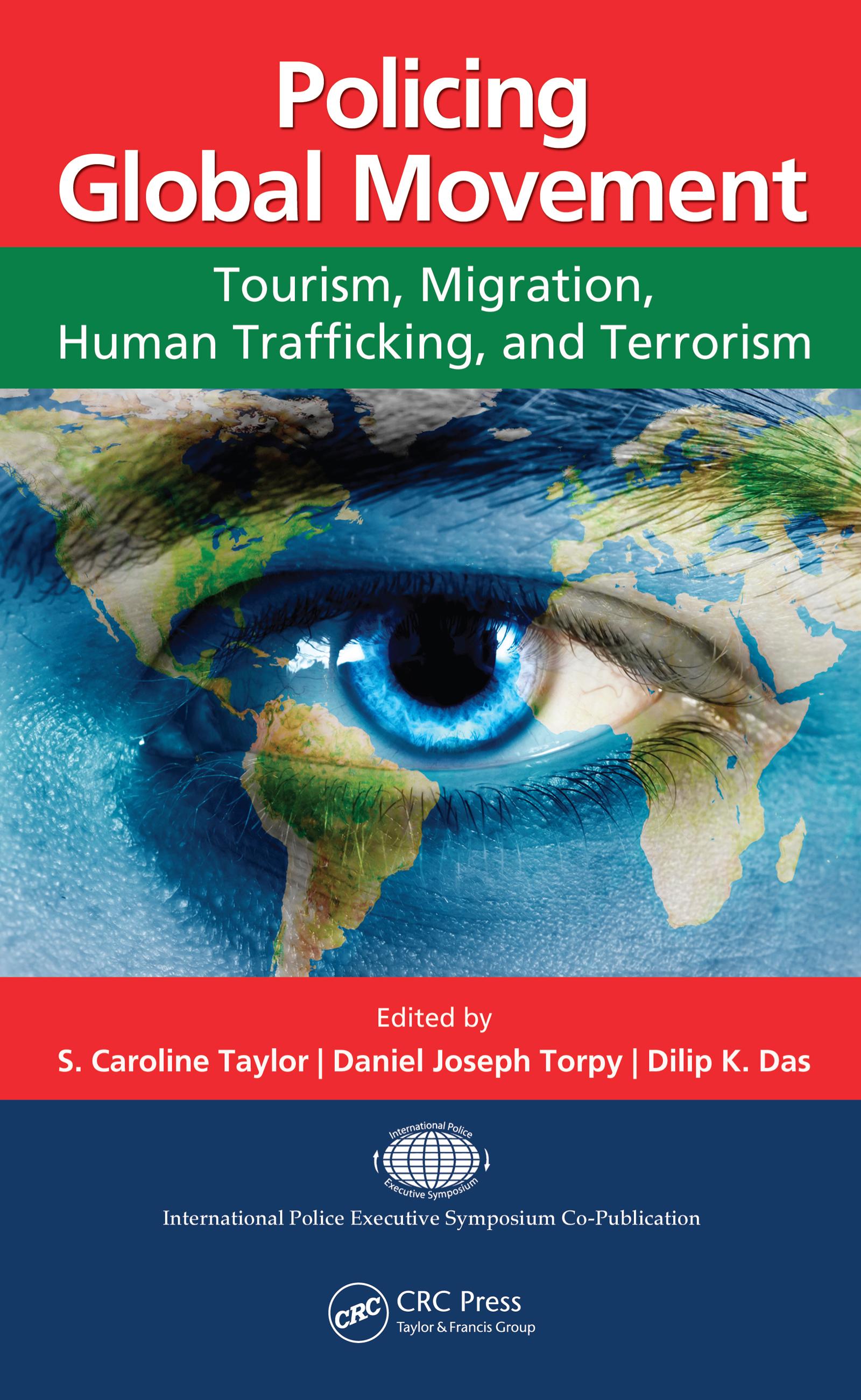 Policing Global Movement