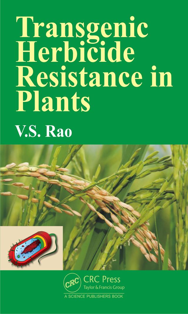 Transgenic Herbicide Resistance in Plants by V. S. Rao