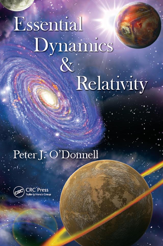 Essential Dynamics and Relativity by Peter J. O’Donnell