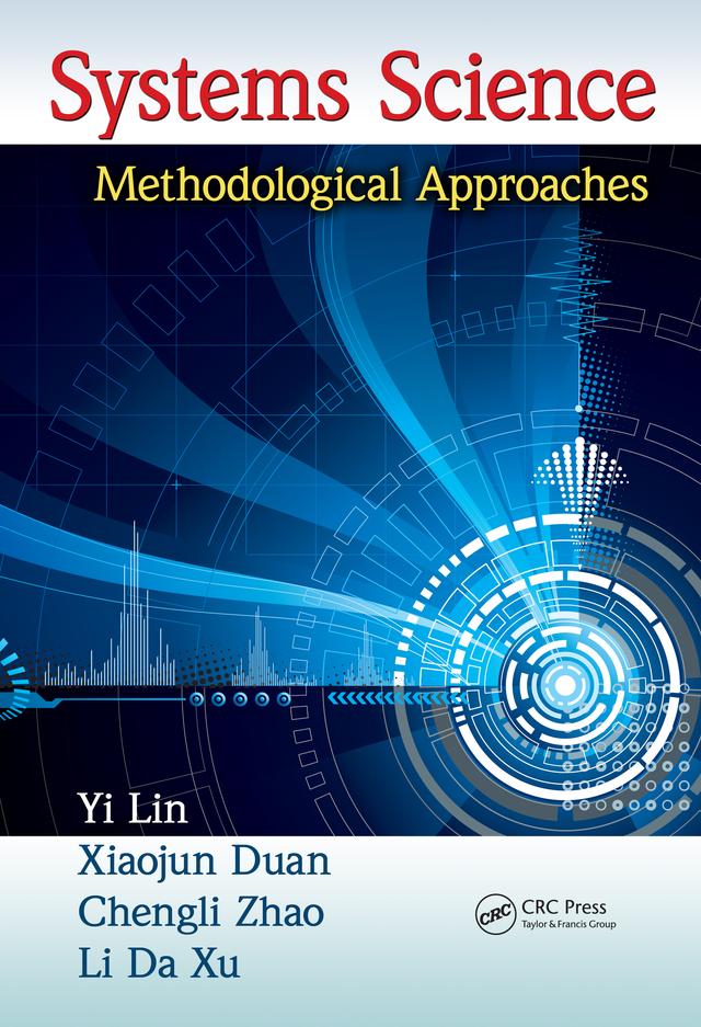 Systems Science by Chengli Zhao, Li Da Xu, Xiaojun Duan, Yi Lin
