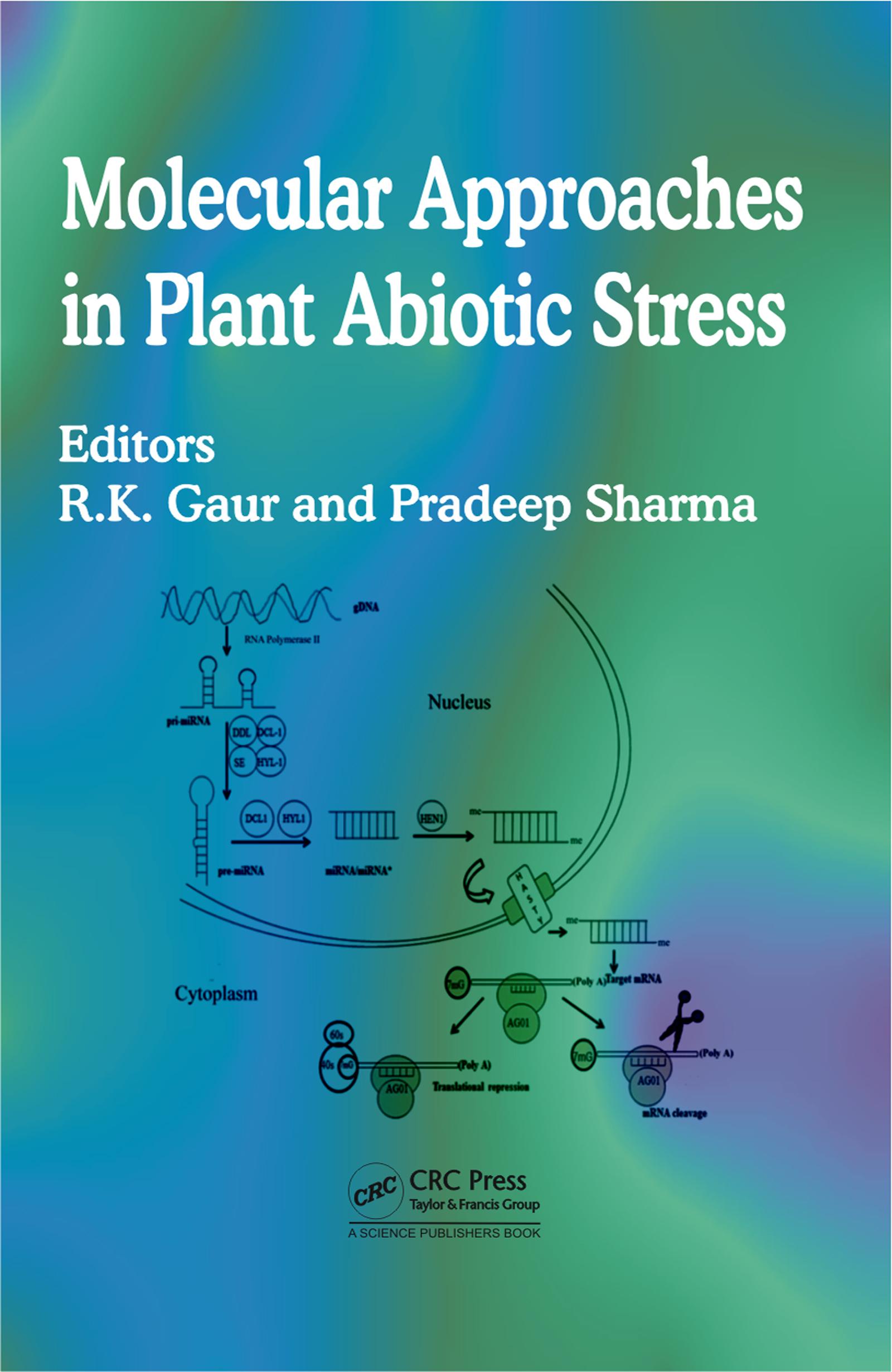 Molecular Approaches in Plant Abiotic Stress