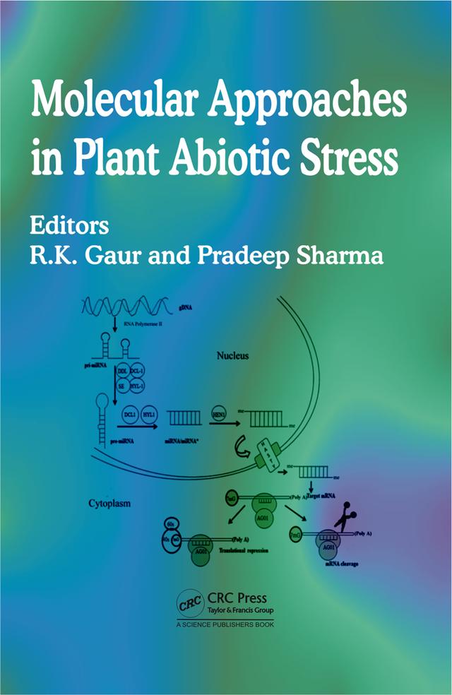 Molecular Approaches in Plant Abiotic Stress by Pradeep Sharma, Rajarshi Kumar Gaur