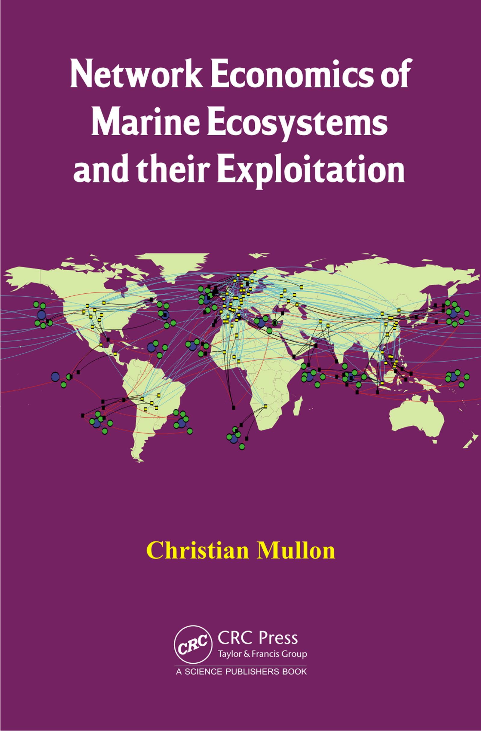 Network Economics of Marine Ecosystems and their Exploitation
