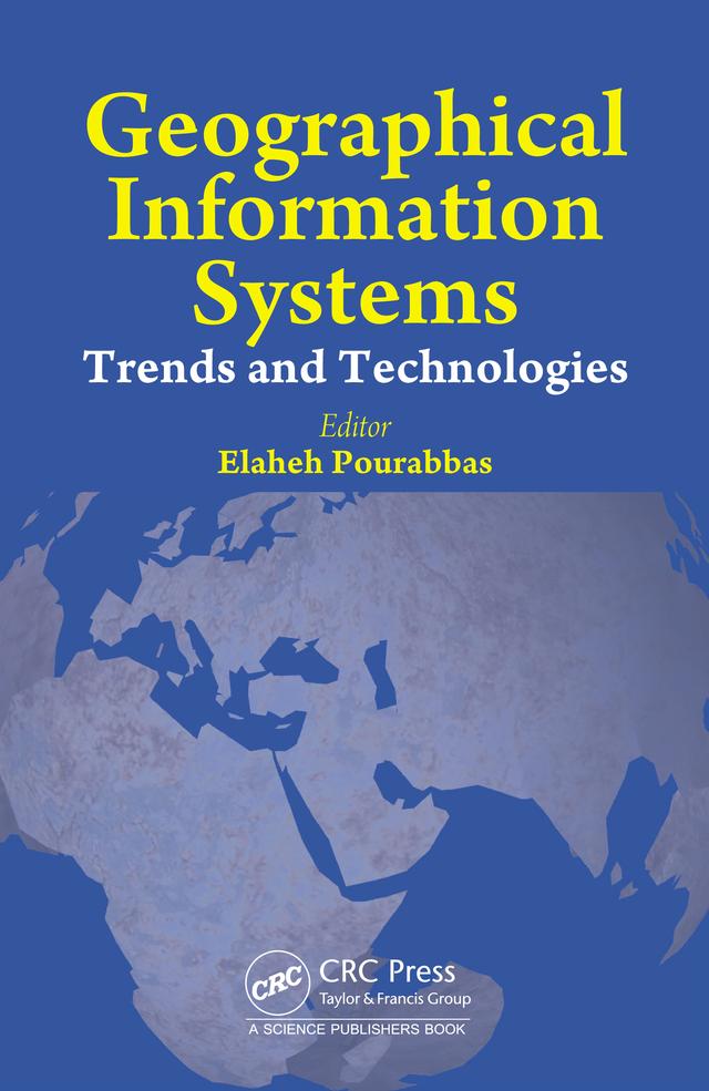 Geographical Information Systems by Elaheh Pourabbas
