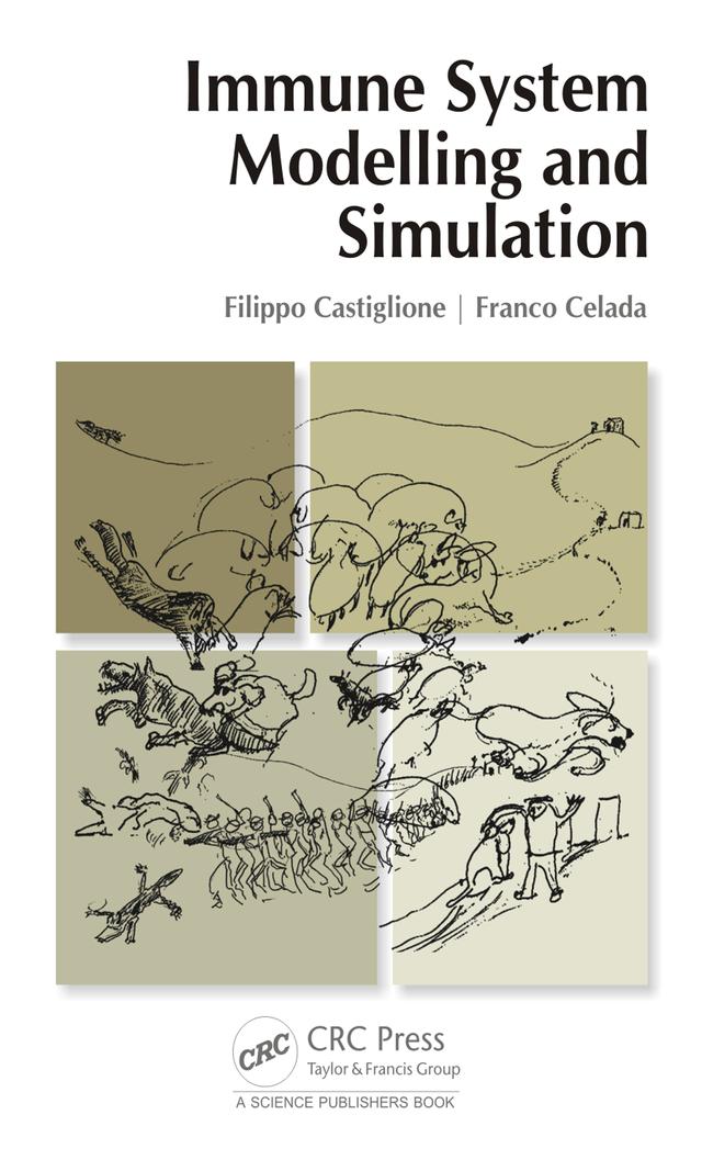 Immune System Modelling and Simulation by Filippo Castiglione, Franco Celada