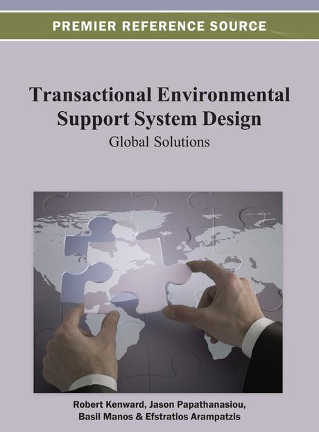 Transactional Environmental Support System Design: Global Solutions by Basil Manos, Jason Papathanasiou, Robert Kenward, Stratos Arampatzis