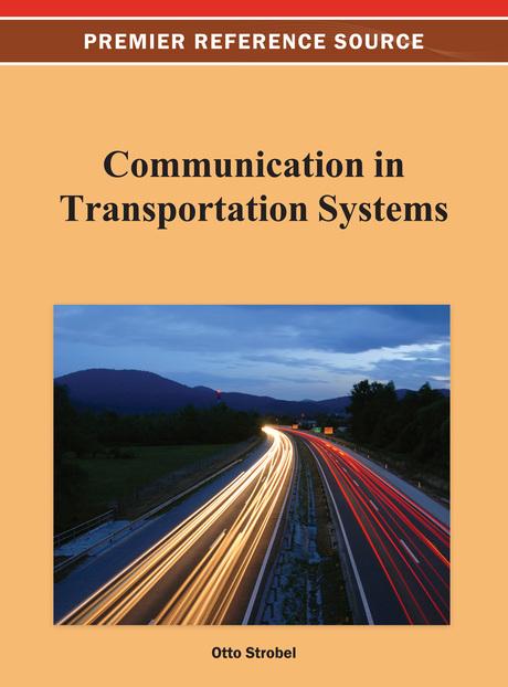 Communication in Transportation Systems by Otto Strobel